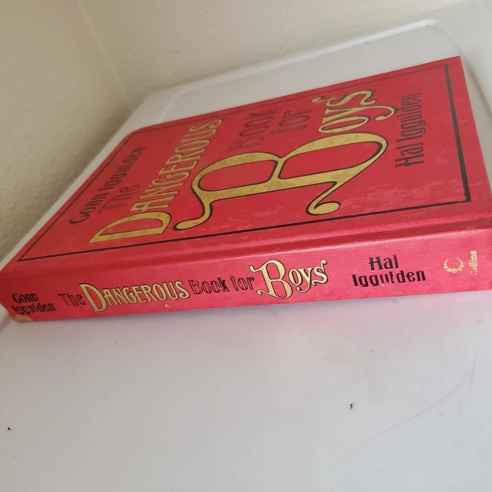 The Dangerous Book for Boys by Conn Iggulden, Hal Iggulden